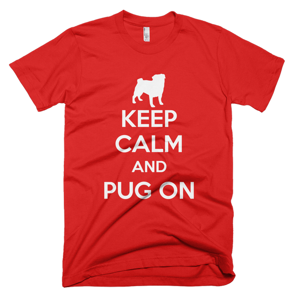 Keep Calm and Pug On Red